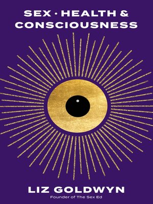 cover image of Sex, Health, and Consciousness